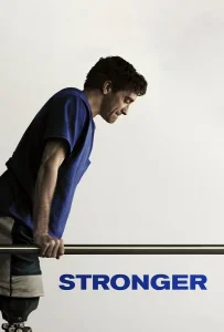 Stronger (2017) หัวใจไม่แพ้