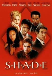 Shade (2003) ซ้อนเหลี่ยม ซ่อนกล คนมหาประลัย