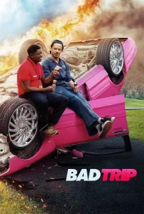 Bad Trip (2021) ทริปป่วนคู่อำ