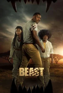 Beast (2022) สัตว์-ร้าย