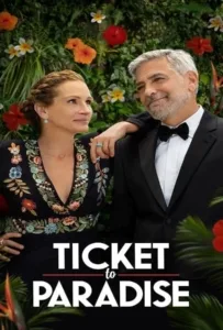 Ticket to Paradise (2022) ตั๋วรักสู่พาราไดซ์