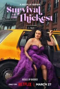 Survival of the Thickest Season 3 (2026)